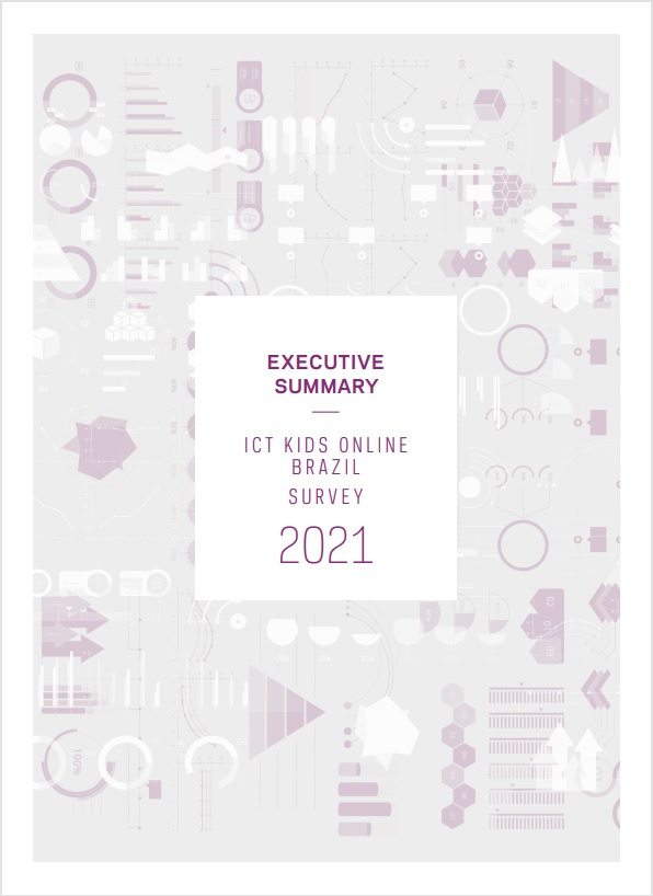 Executive Summary - Survey on Internet Use by Children in Brasil - ICT Kids Online Brazil 2021