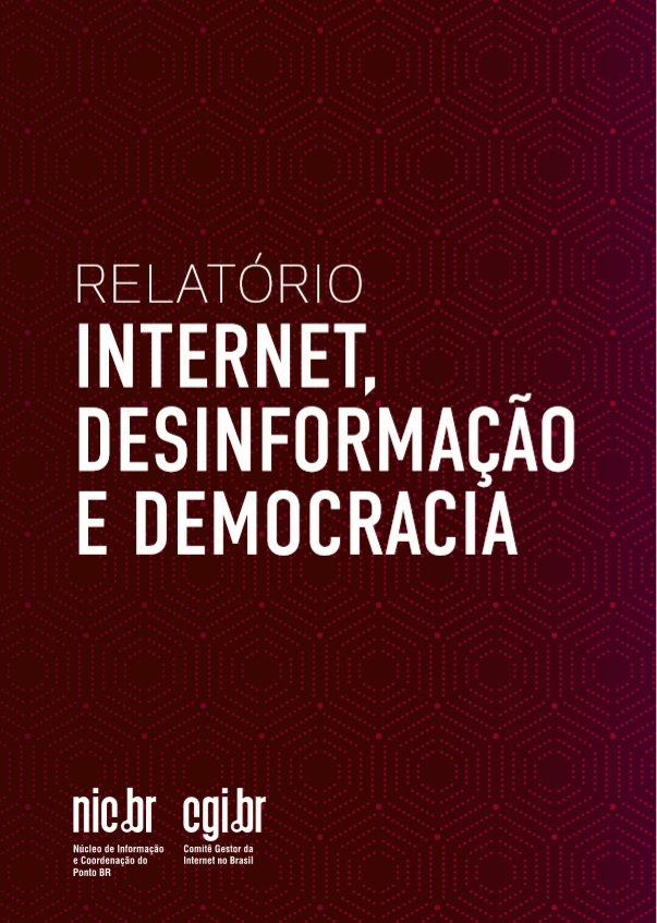 Relatório Internet, Desinformação e Democracia