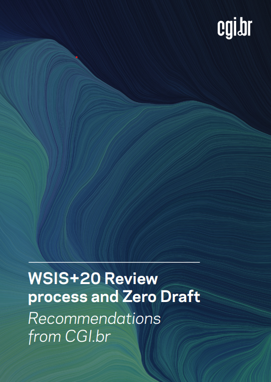 WSIS+20 Review Process and Zero Draft - Recommendations from CGI.br
