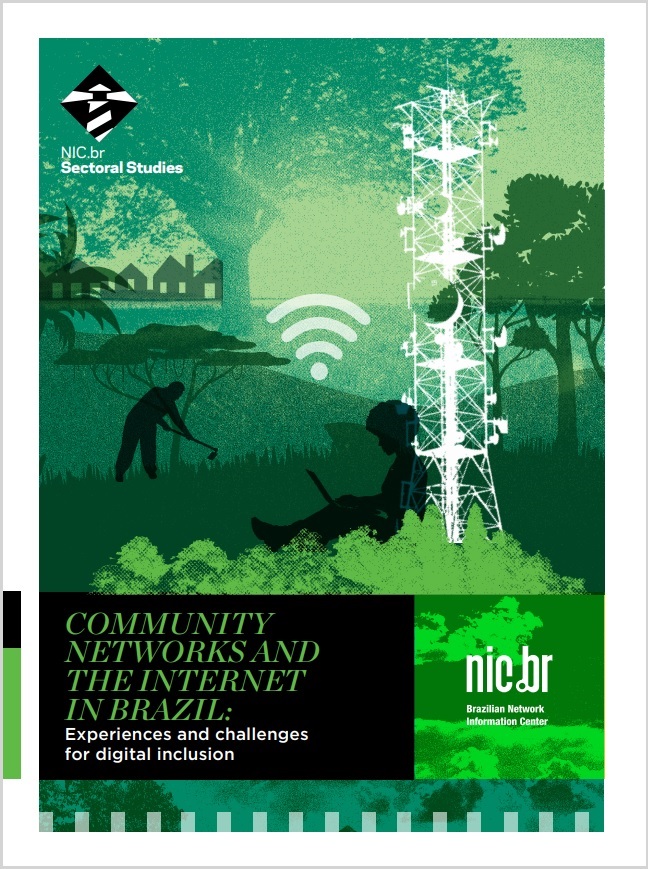 Community networks and the Internet in Brazil: Experiences and challenges for digital inclusion